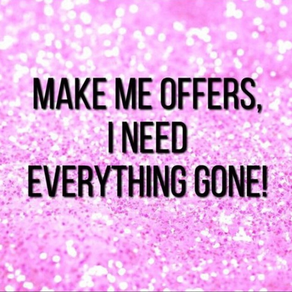 Accepting all reasonable offers today!!